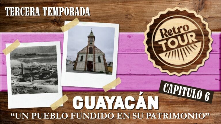 Capítulo 6: Guayacán: un pueblo fundido en su patrimonio