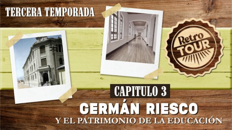Capítulo 3: Colegio Germán Riesco y el Patrimonio de la Educación
